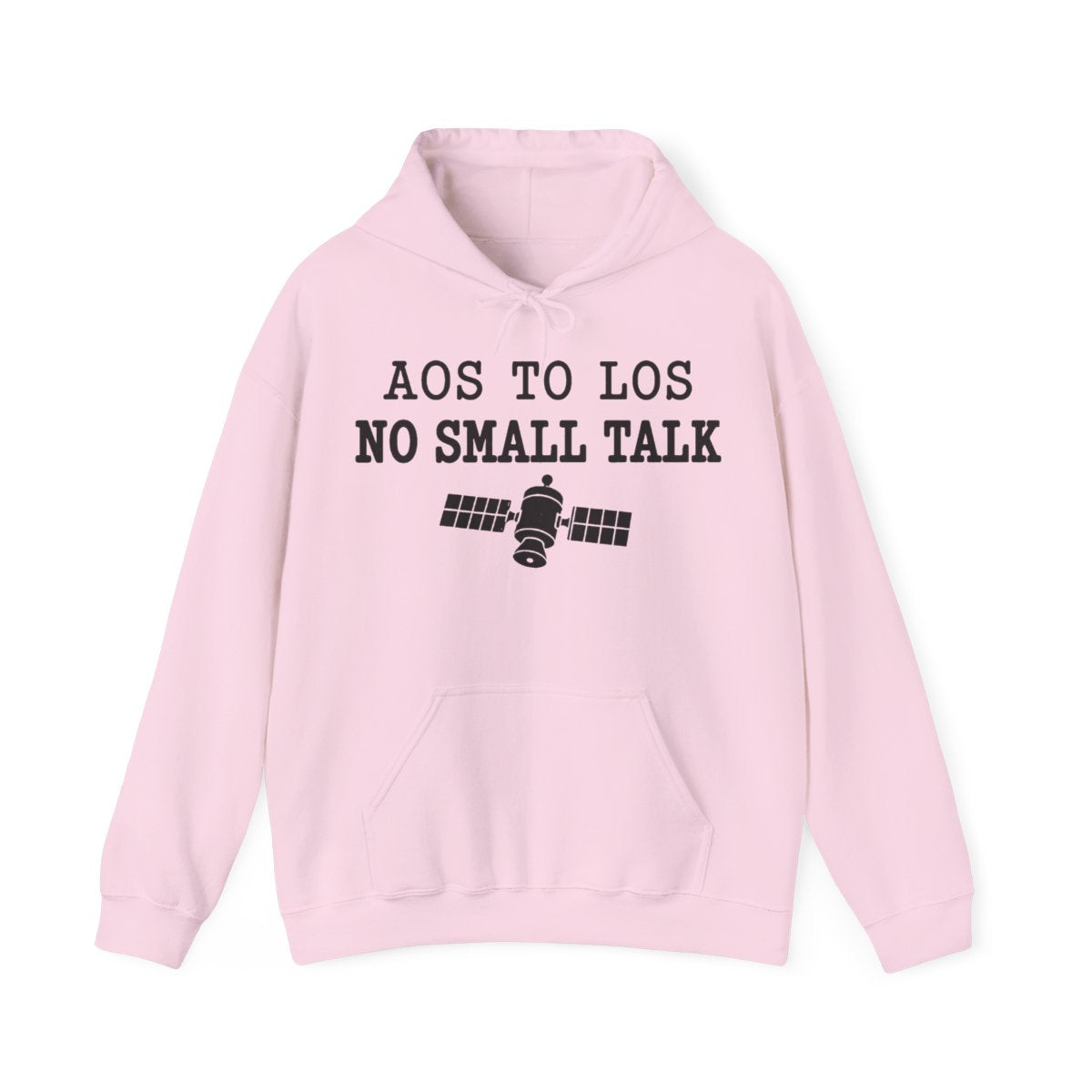 AOS to LOS No Small Talk Hoodie in Light Pink