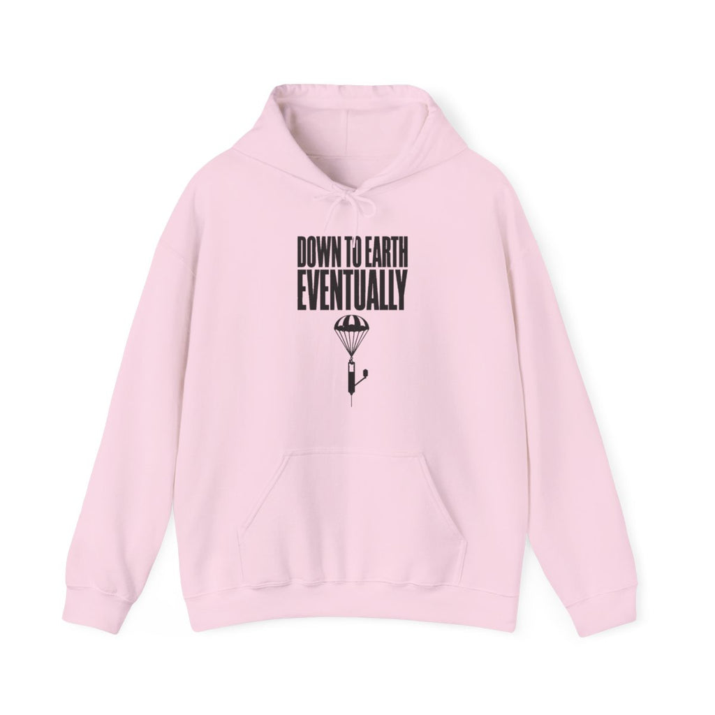 Down to Earth, Eventually Hoodie in Light Pink