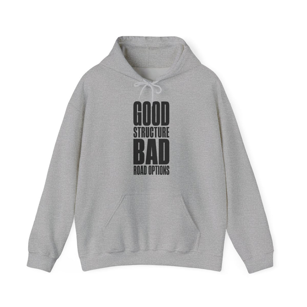 Good Structure Bad Road Options Hoodie in Sport Grey