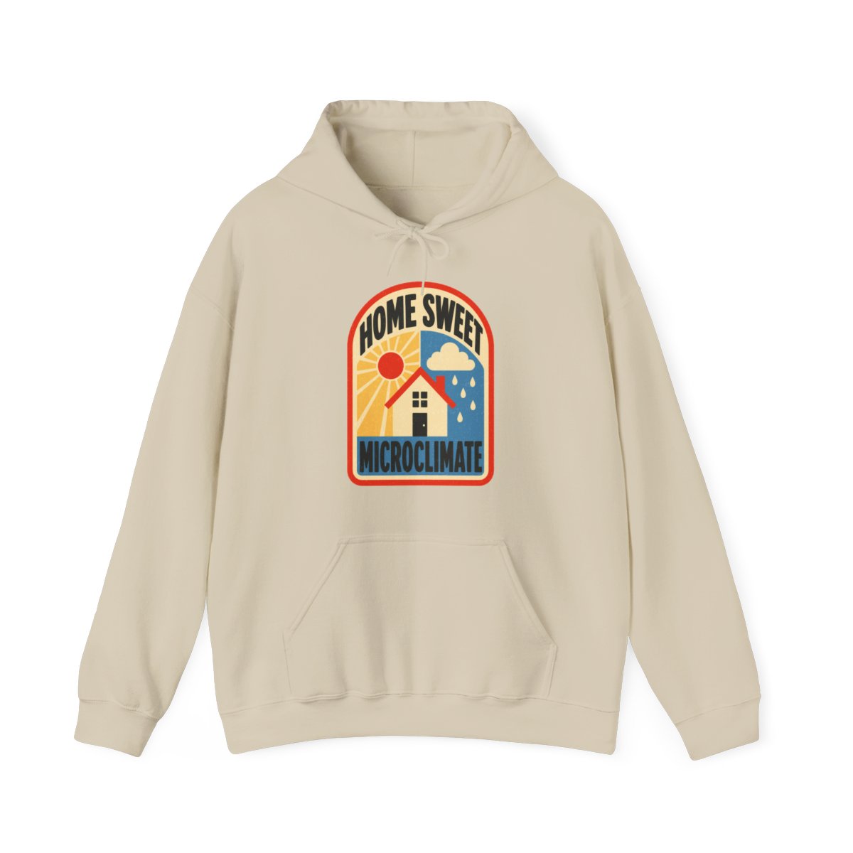 Home Sweet Microclimate Hoodie in Sand
