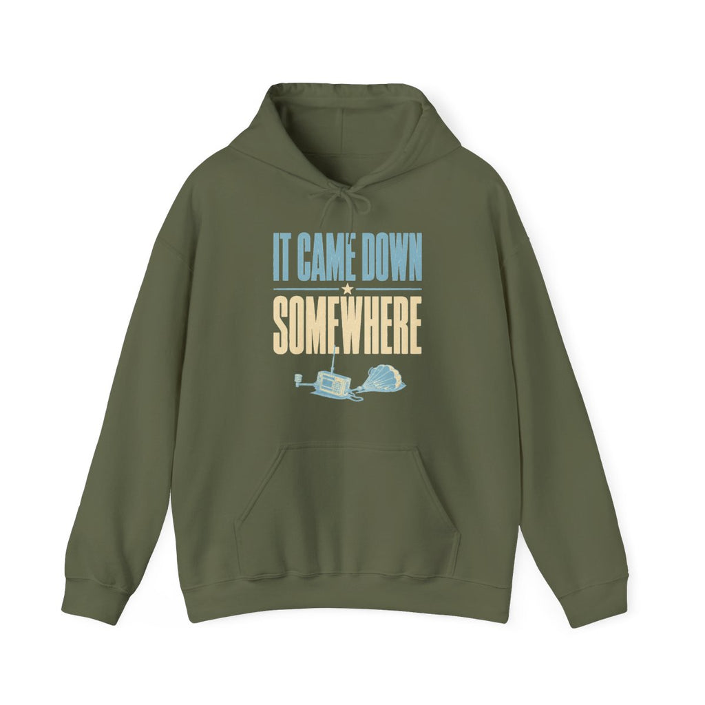 It Came Down Somewhere Hoodie in Military Green