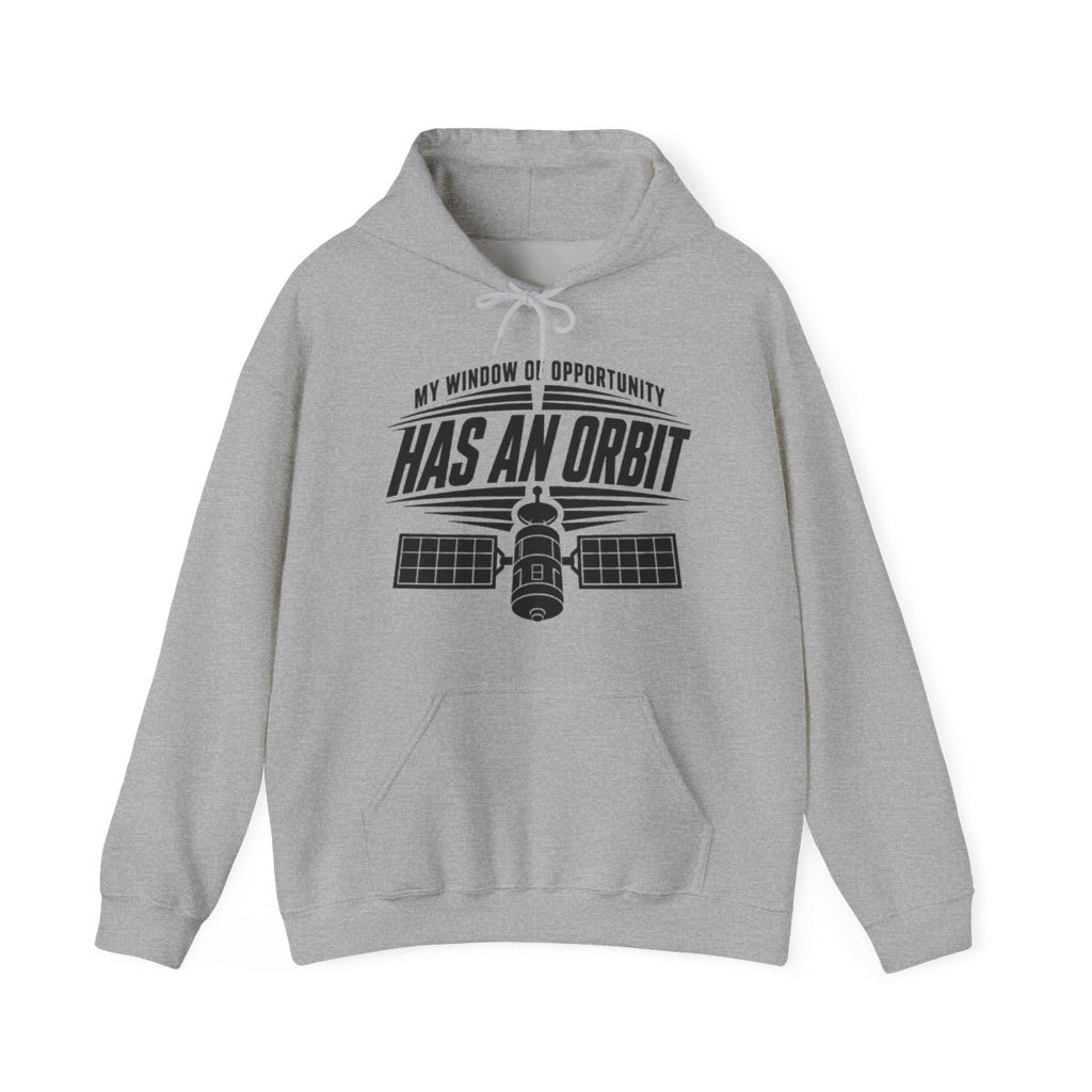 My Window of Opportunity Has an Orbit Hoodie in Sport Grey