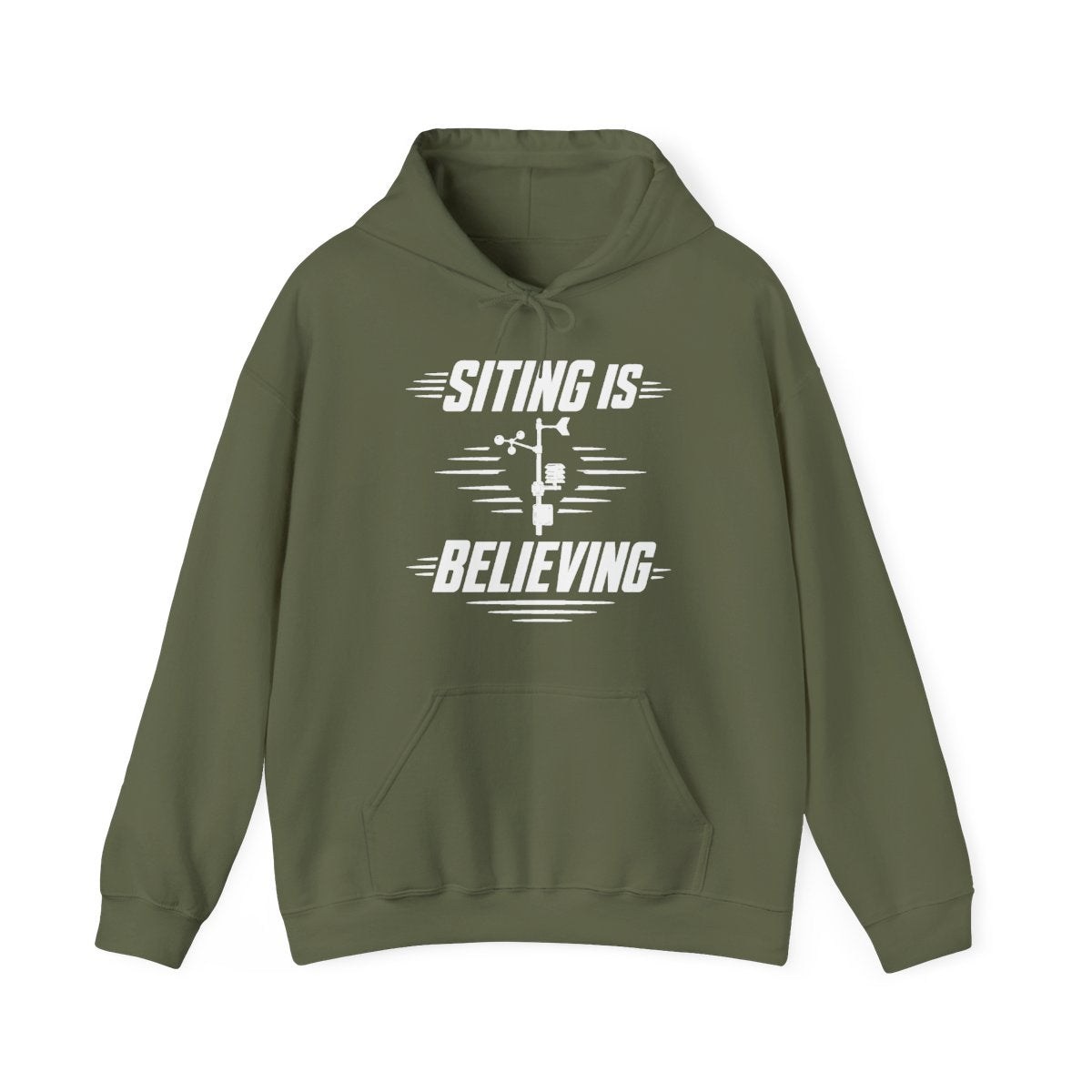 Siting Is Believing Hoodie in Military Green