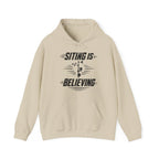Siting Is Believing Hoodie in Sand