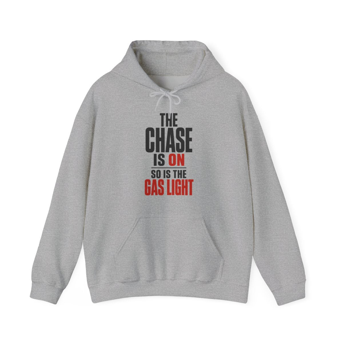 The Chase Is On, So Is the Gas Light Hoodie in Sport Grey
