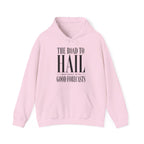 The Road to Hail Was Paved With Good Forecasts Hoodie in Light Pink