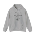 To Tip or Not to Tip Hoodie in Sport Grey